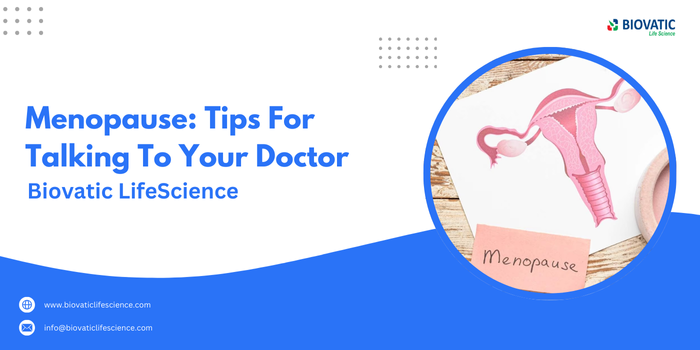 Menopause: Tips For Talking To Your Doctor