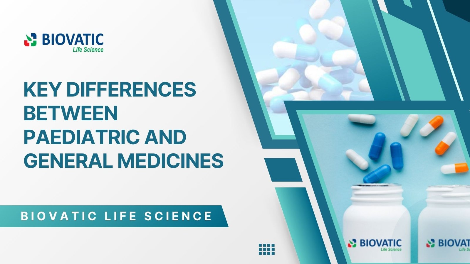Key Differences Between Paediatric and General Medicines